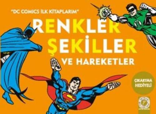 Renkler Şekiller ve Hareketler