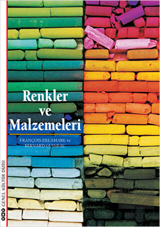 Renkler ve Malzemeleri