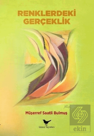 Renklerdeki Gerçeklik