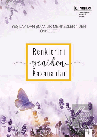 Renklerini Yeniden Kazananlar