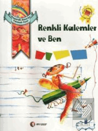 Renkli Kalemler ve Ben