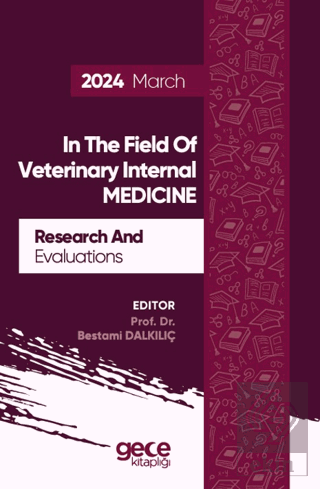 Research And Evaluations In The Field Of Veterinary Internal Medicine 