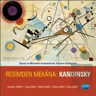 Resimden Mekana: Kandinsky