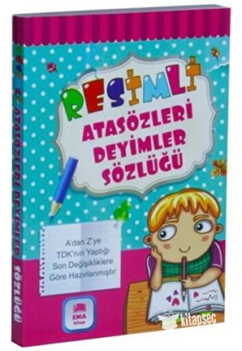 Resimli Atasözleri Deyimler Sözlüğü