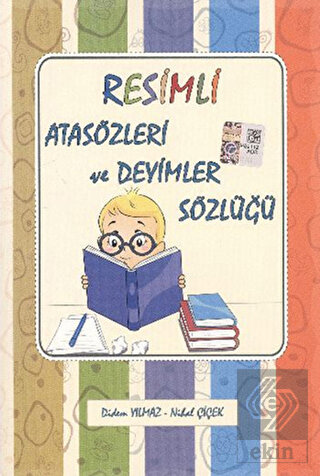 Resimli Atasözleri ve Deyimler Sözlüğü