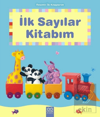 Resimli İlk Kitaplarım - İlk Sayılar Kitabım