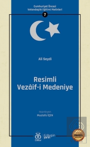 Resimli Vezaif-i Medeniye (Osmanlıca Aslıyla Birli