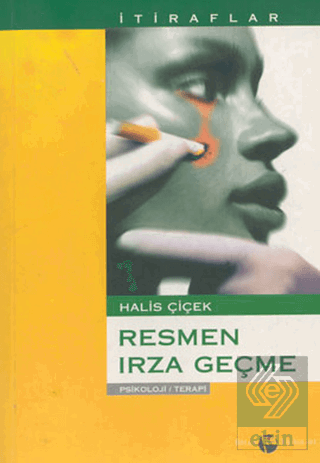 Resmen Irza Geçme (İtiraflar)