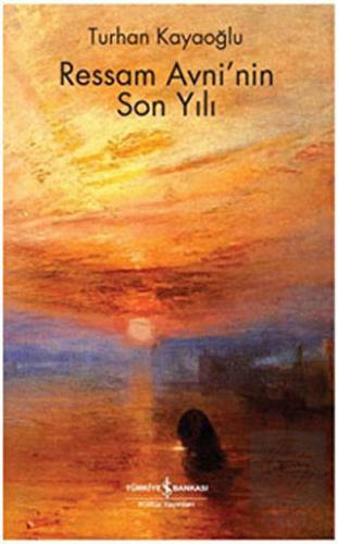 Ressam Avni\'nin Son Yılı