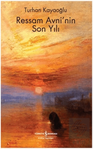 Ressam Avni\'nin Son Yılı