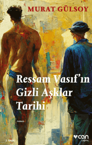 Ressam Vasıf'ın Gizli Aşklar Tarihi