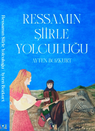 Ressamın Şiirle Yolculuğu