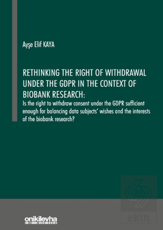 Rethinking the Right of Withdrawal Under the GDPR