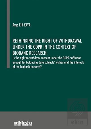 Rethinking the Right of Withdrawal Under the GDPR