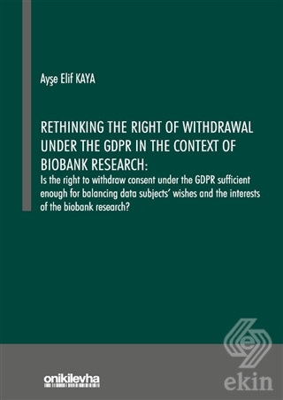 Rethinking the Right of Withdrawal Under the GDPR