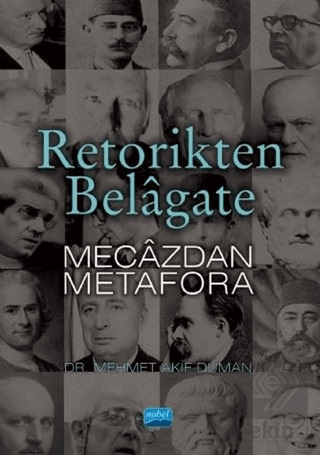 Retorikten Belagate Mecazdan Metafora