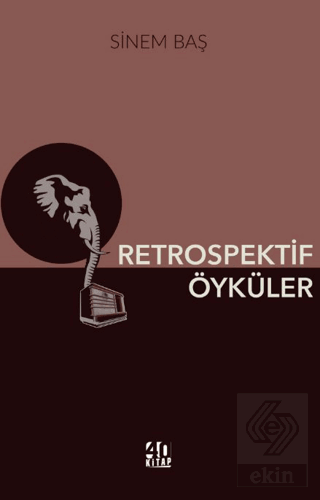 Retrospektif Öyküler