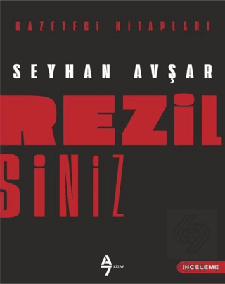 Rezilsiniz