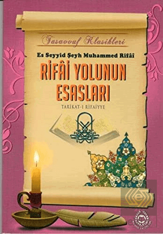 Rifai Yolunun Esasları