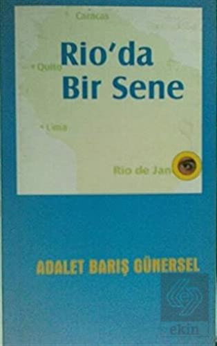 Rio\'da Bir Sene