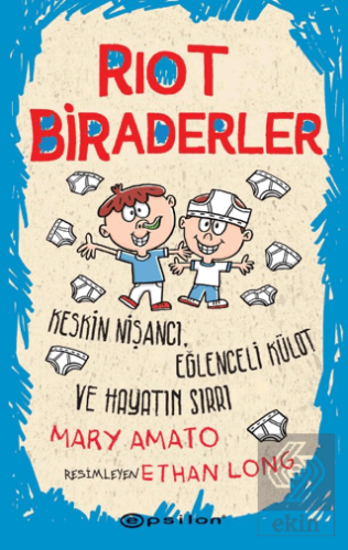 Riot Biraderler - Keskin Nişancı, Eğlenceli Külot