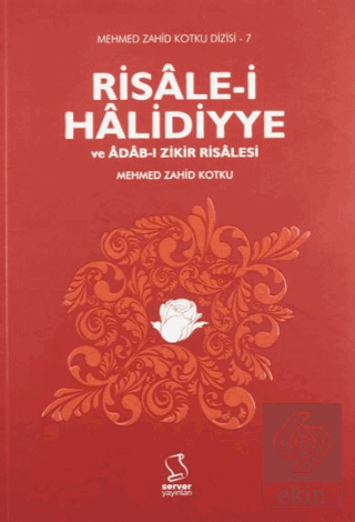 Risale-i Halidiyye ve Adab-ı Zikir Risalesi