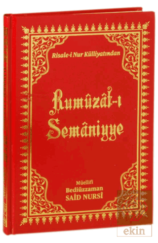 Risale-i Nur Külliyatından Rumuzat-ı Semaniyye