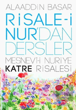 Risale-i Nur\'dan Dersler 2