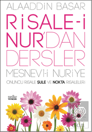 Risale-i Nur'dan Dersler - Mesnevi-i Nuriye