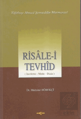 Risale-i Tevhid (İnceleme, Metin, Dizin)