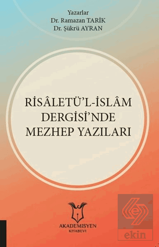 Risaletü'l-İslam Dergisi'nde Mezhep Yazıları