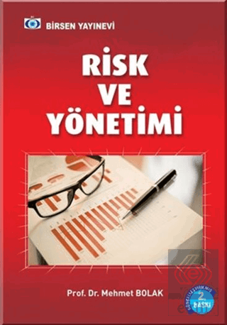 Risk ve Yönetimi