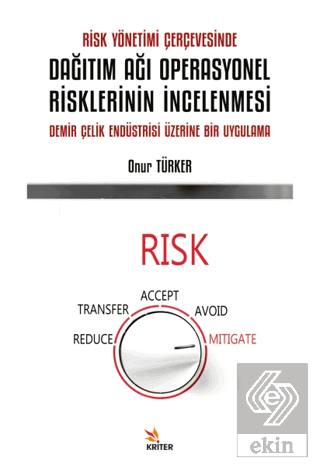 Risk Yönetimi Çerçevesinde Dağıtım Ağı Operasyonel