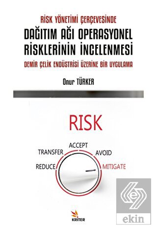 Risk Yönetimi Çerçevesinde Dağıtım Ağı Operasyonel