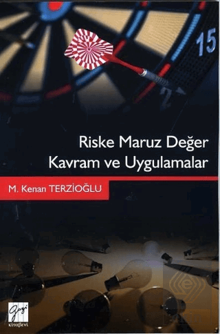 Riske Maruz Değer Kavram ve Uygulamalar