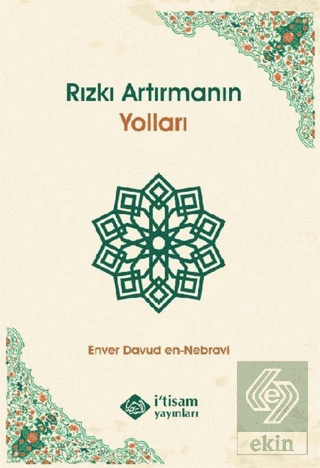 Rızkı Artırmanın Yolları