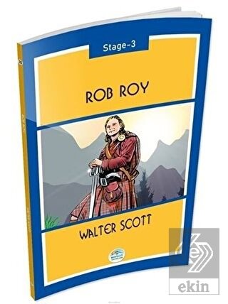 Rob Roy Stage 3