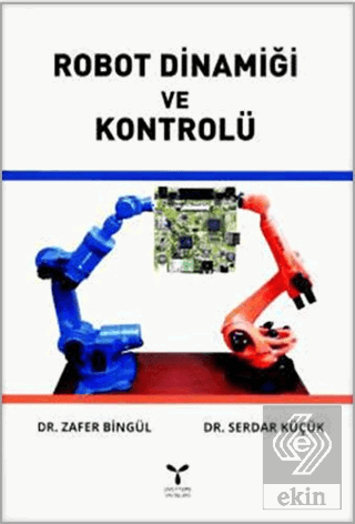 Robot Dinamiği ve Kontrolü