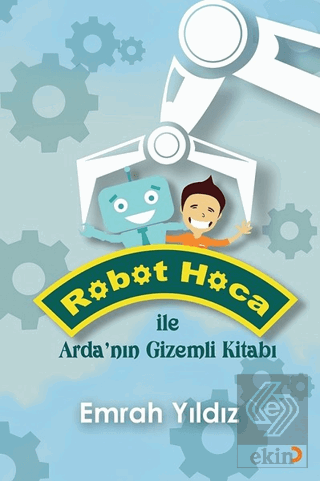 Robot Hoca ile Arda\'nın Gizemli Kitabı