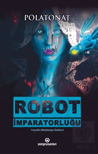 Robot İmparatorluğu