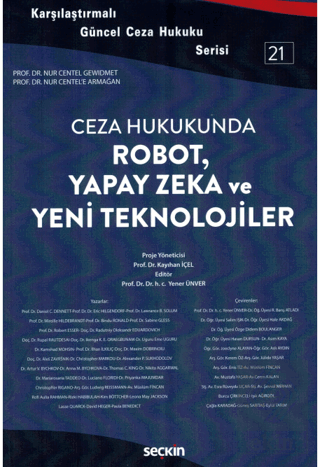 Ceza Hukukunda Robot,Yapay Zeka Ve Yeni Teknolojiler