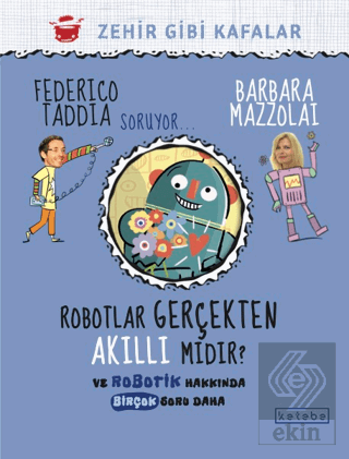 Robotlar Gerçekten Akıllı Mıdır?