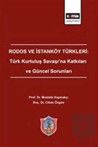 Rodos ve İstanköy Türkleri: Türk Kurtuluş Savaşı\'n