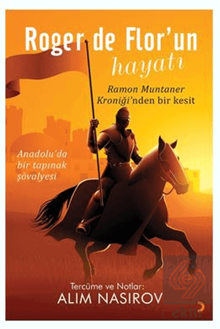 Roger de Flor'un Hayatı