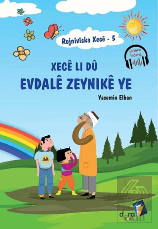 Rojniviska Xece 5 - Xece Li Dü Evdale Zeynike Ye