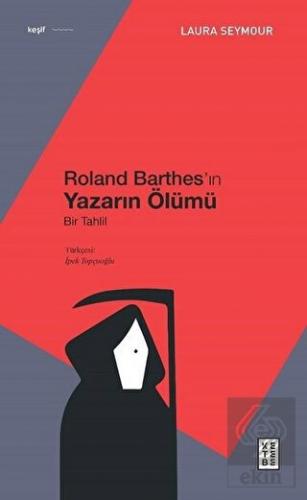 Roland Barthes'ın Yazarın Ölümü