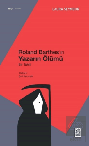 Roland Barthes'ın Yazarın Ölümü