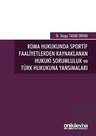 Roma Hukukunda Sportif Faaliyetlerden Kaynaklanan