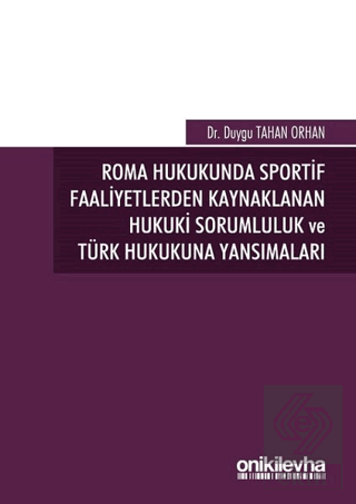 Roma Hukukunda Sportif Faaliyetlerden Kaynaklanan