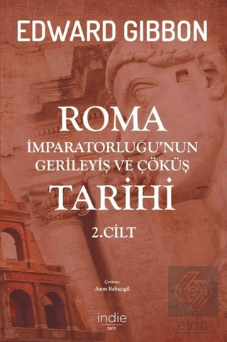 Roma İmparatorluğu'nun Gerileyiş ve Çöküş Tarihi 2